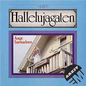 Aage Samuelsen - Huset I Hallelujagaten