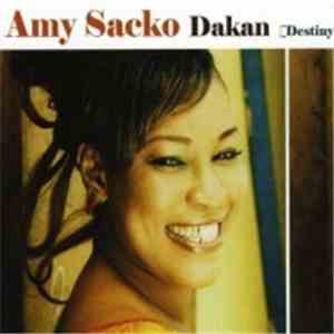 Amy Sacko - Dakan [Destiny]