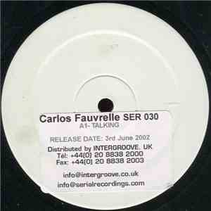 Carlos Fauvrelle - Talking