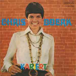 Chris Doerk - Kariert / Schwindelei'n