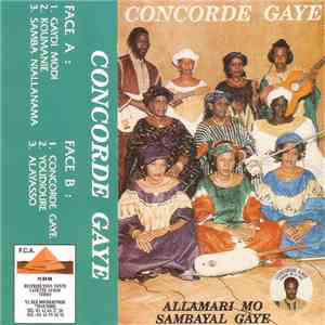 Concorde Gaye - Allamari Mo Sambayal Gaye