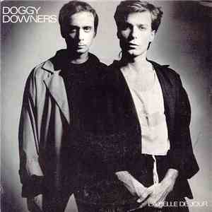 Doggy Downers - La Belle De Jour