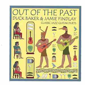 Duck Baker & Jamie Findlay - Out Of The Past