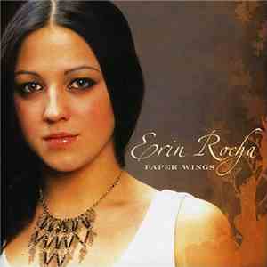 Erin Rocha - Paper Wings