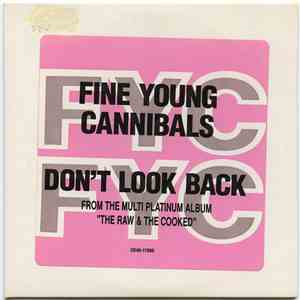 Fine Young Cannibals - Don't Look Back