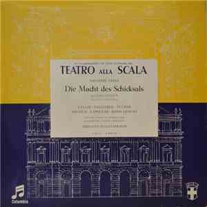 Giuseppe Verdi, Maria Meneghini Callas, Plinio Clabassi, Carlo Tagliabue, Richard Tucker , Elena Nicolai, Nicola Rossi-Lemeni, Renato Capecchi, Rina Cavallari, Dario Caselli, Gino Del Signore, Tullio Serafin, Vittore Veneziani - Die Macht des Schicksals (