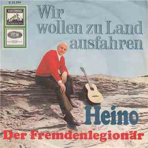Heino - Wir Wollen Zu Land Ausfahren