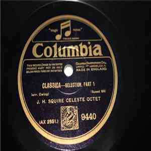 J. H. Squire Celeste Octet - Classica