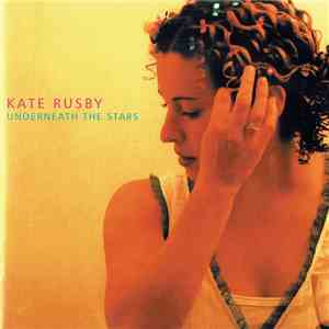 Kate Rusby - Underneath The Stars