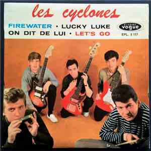 Les Cyclones - Firewater