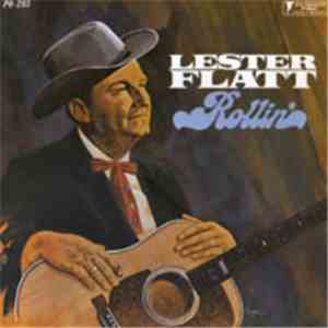 Lester Flatt - Rollin'