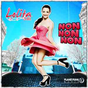 Lolita Jolie - Non Non Non