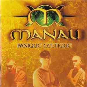 Manau - Panique Celtique