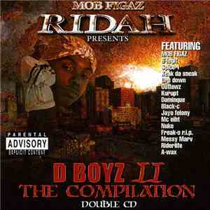 Mob Figaz Ridah - Presents: D Boyz II The Compilation