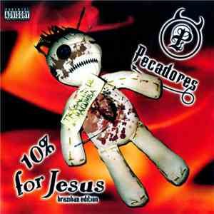 Pecadores - 10% For Jesus (Brazilian Edition)