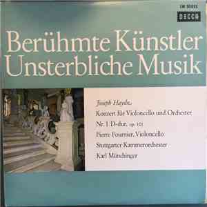 Pierre Fournier · Joseph Haydn - Stuttgarter Kammerorchester · Karl Münchinger - Konzert Für Violoncello Und Orchester Nr. 1, D-dur Op. 101