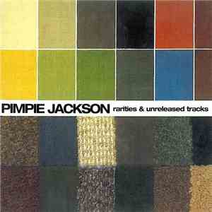 Pimpie Jackson - Rarities & Unreleased Tracks