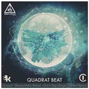 Quadrat Beat - Groovin' / Don't Stop (Remixes)
