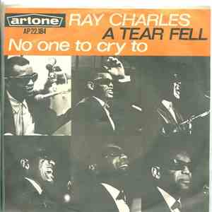 Ray Charles With The Gene Lowell Singers - A Tear Fell / No One To Cry To