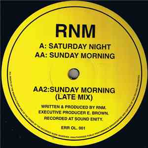 RNM - Saturday Night / Sunday Morning