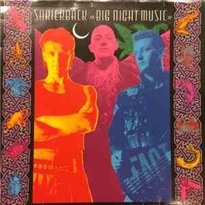 Shriekback - Big Night Music
