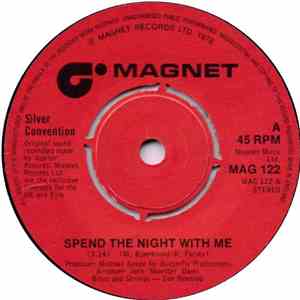 Silver Convention - Spend The Night With Me