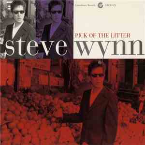 Steve Wynn - Pick Of The Litter
