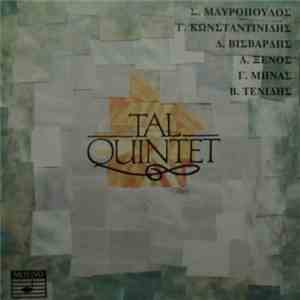 Tal Quintet / Spyros Mayropoulos, Yiannis Konstantinidis, Dionysios Visvardis, Alekos Xenos, Giorgos Minas, Vassilis Tenidis - Work Of Greek Composers For Woodwind Quintet / Έργα Ελλήνων Συνθετών Για Κουιντέτο Ξύλινων Πνευστών