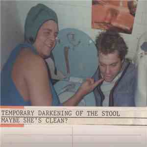 Temporary Darkening Of The Stool - Maybe She's Clean?