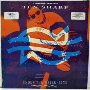 Ten Sharp - Under The Water-Line