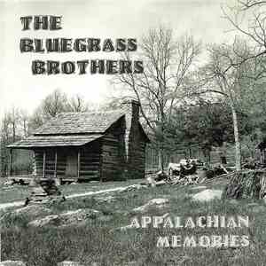 The Bluegrass Brothers - Appalachian Memories