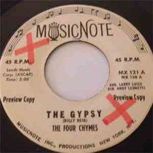 The Four Chymes - The Gypsy/Now Look At Who's Crying