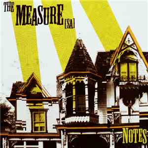 The Measure [sa] - Notes