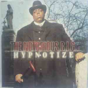 The Notorious B.I.G. - Hypnotize