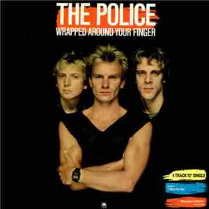 The Police - Wrapped Around Your Finger
