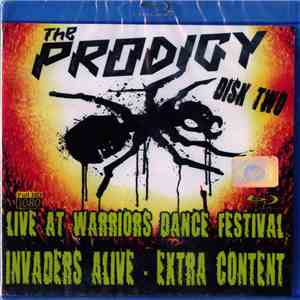 The Prodigy - Live At Warrious Dance Festival. Disk Two
