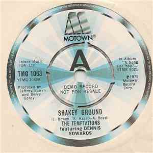The Temptations Featuring Dennis Edwards - Shakey Ground