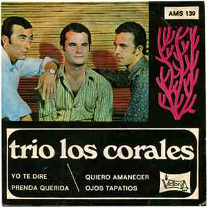 Trio Los Corales - Yo Te Diré