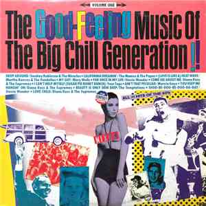 Various - Good Feeling Music Of The Big Chill Generation (Volume 1)