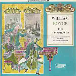 William Boyce, Württemberg Chamber Orchestra, Heilbronn, Jörg Faerber - The 8 Symphonies