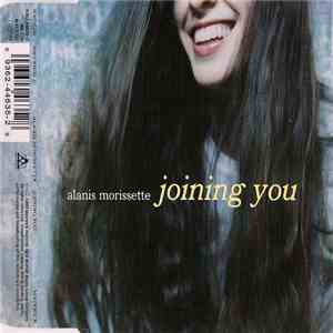 Alanis Morissette - Joining You