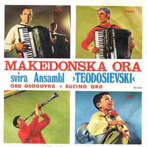 Ansambl "Teodosievski" - Makedonska Ora
