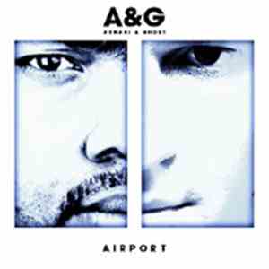 Armani & Ghost - Airport