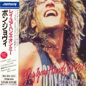Bon Jovi - Lay Your Hands On Me