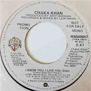 Chaka Khan - I Know You, I Live You