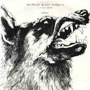 Crippled Black Phoenix - I, Vigilante