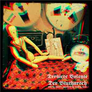 Dernière Volonté / Der Blutharsch And The Infinite Church Of The Leading Hand - A Collaboration EP