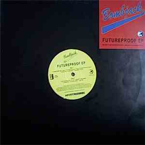 DJ Bombjack - Futureproof EP