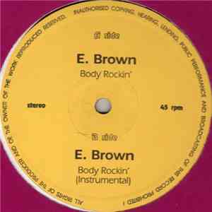 E. Brown - Body Rockin'