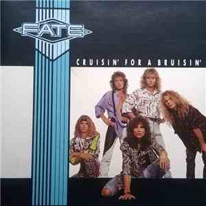 Fate  - Cruisin' For A Bruisin'